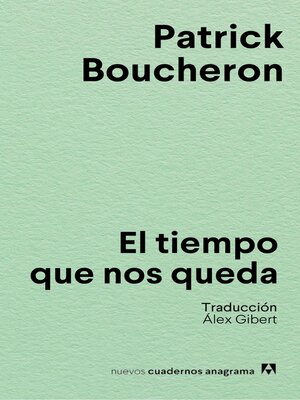 El tiempo que nos queda - ebook